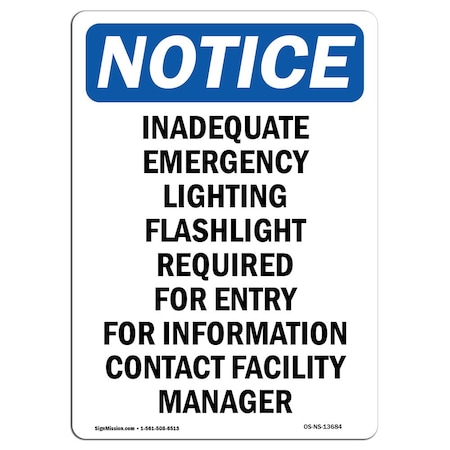 Signmission Safety Sign, OSHA Notice, 18" Height, Inadequate Emergency Lighting Sign, Portrait OS-NS-D-1218-V-13684